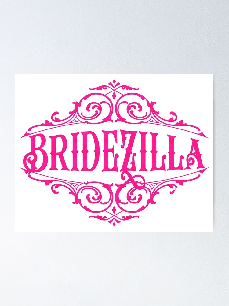 Proudly Bridezilla Funny Bachelorette Party Gift Bride To Be Pun