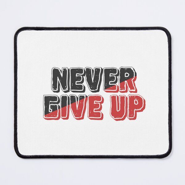 Item preview, Never Give Up Words Motivation designed and sold by oohkeju.