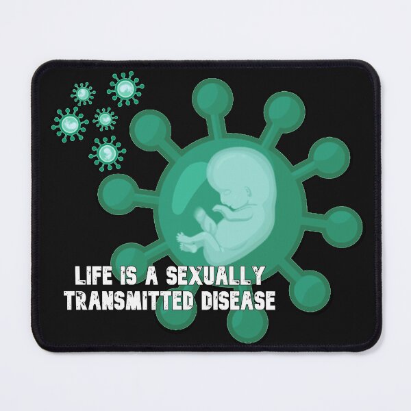 Item preview, Life is a sexually transmitted disease designed and sold by Weird Atlantic way .