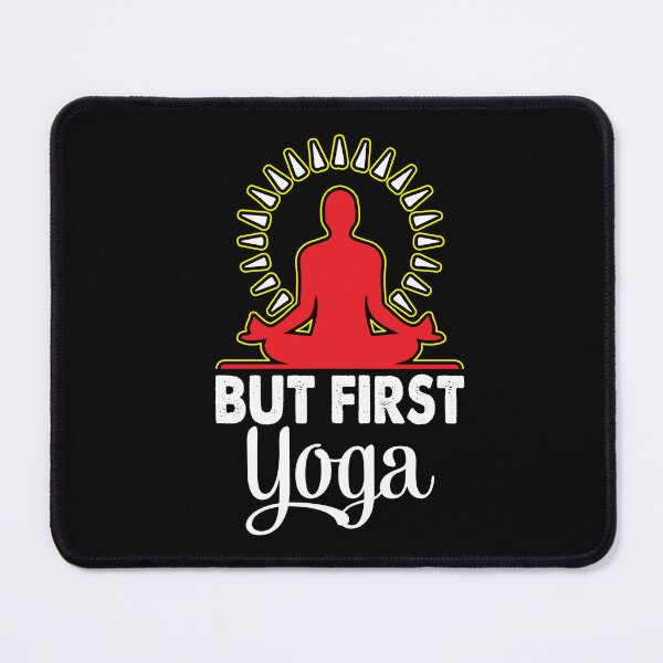 Item preview, But First Yoga Fitness Yoga Instructor Meditation designed and sold by GrumpyDadCo.