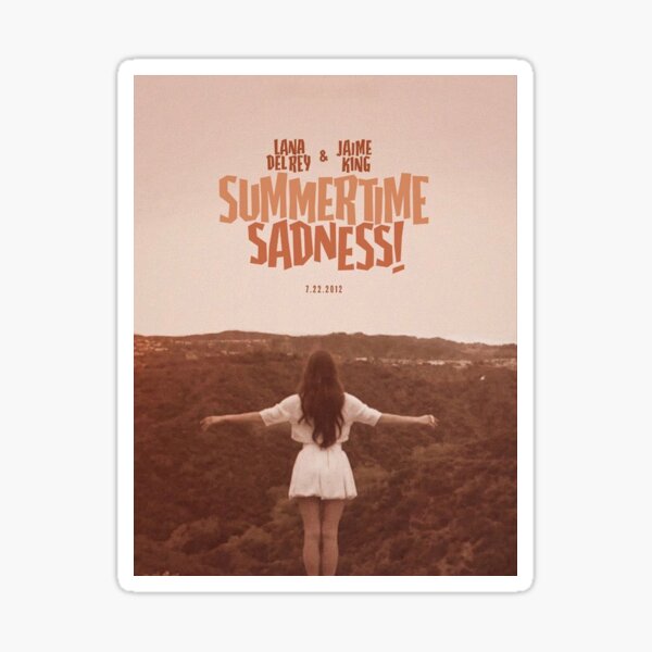 Summertime Sadness Posters for Sale