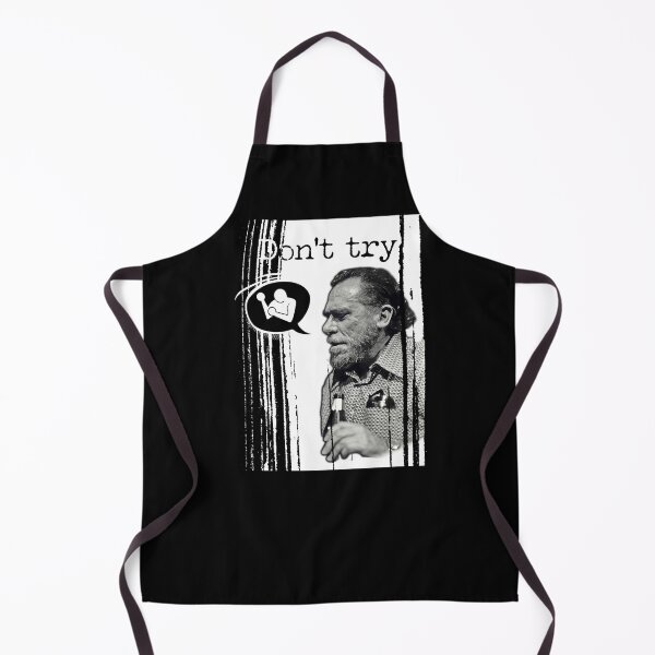 Item preview, Bukoswki: don't try designed and sold by Blacklinesw9.
