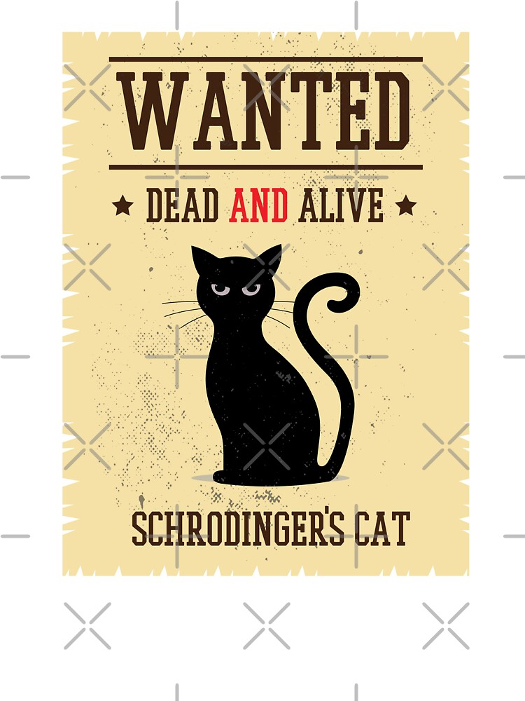 Wanted dead and top alive cat