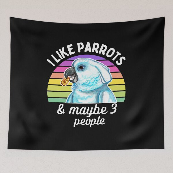 Item preview, I Like Cockatoo Parrots and Maybe 3 People designed and sold by Ivy Lily Art.