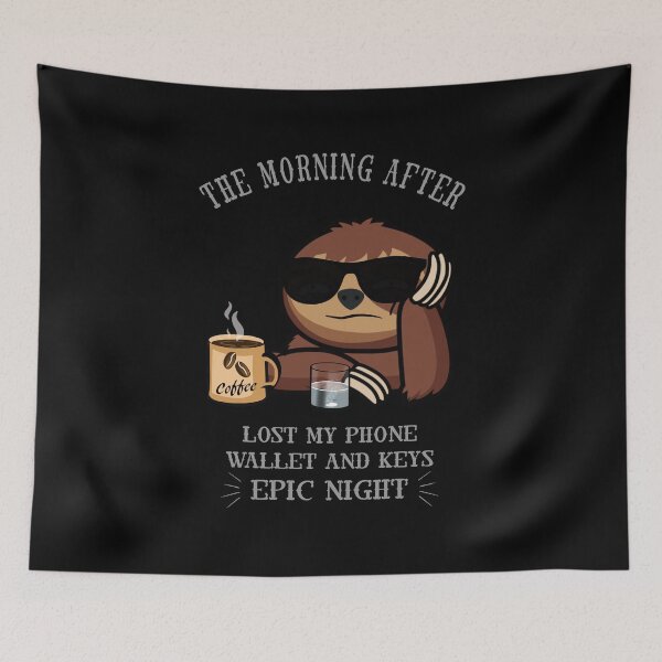 Item preview,  The morning after funny sloth night out designed and sold by TipTopTapo.