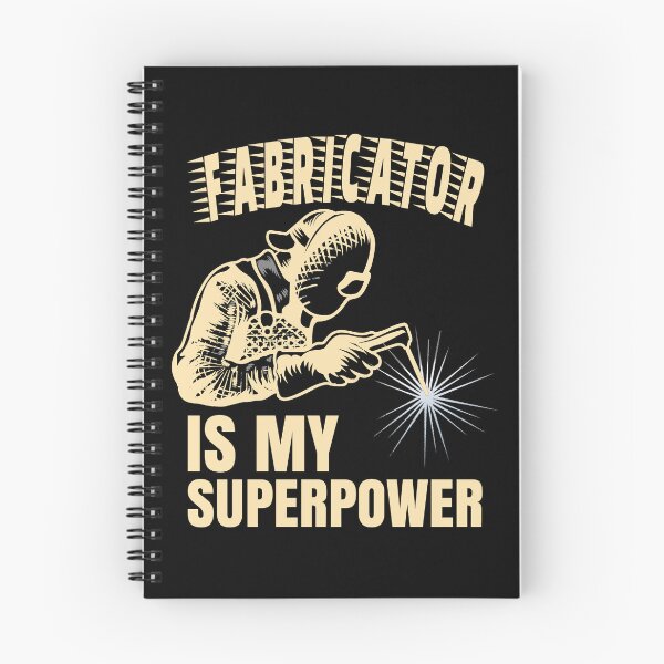 Item preview, Fabricator Is My Superpower Skilled Mig Tig Stick Welder designed and sold by CharJens.