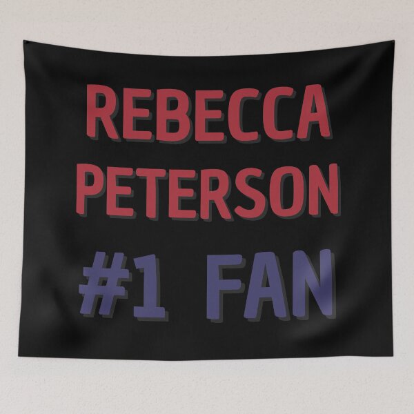 Item preview, Rebecca Peterson - #1 Fan designed and sold by Rybariuns.