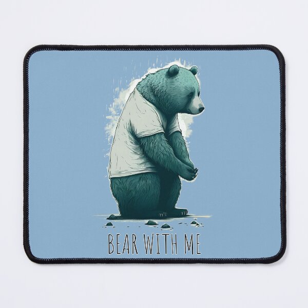 Item preview, Bear With Me designed and sold by john-ess.