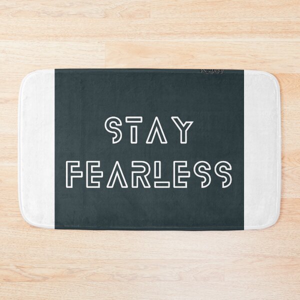 Item preview, Stay Fearless designed and sold by K367.