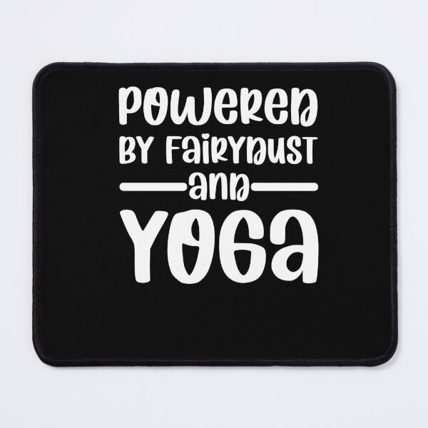 Item preview, Powered By Fairydust And Yoga Fitness Yoga designed and sold by GrumpyDadCo.
