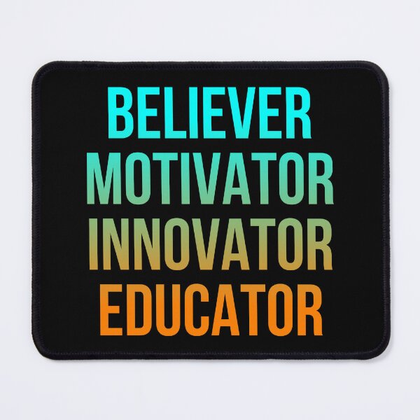 Item preview, Believer motivator innovator educator | Motivational quotes sayings designed and sold by Shambusiness.