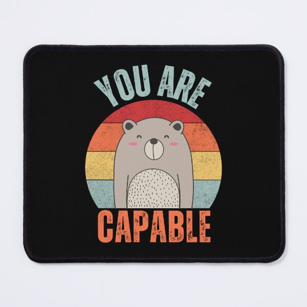 Item preview, You Are Capable Bear designed and sold by NinniShop.
