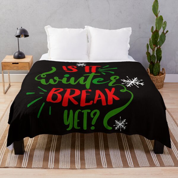 Item preview, Is it winter break yet? designed and sold by MarcoSc11.