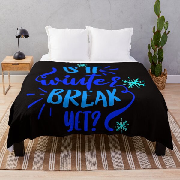 Item preview, Is it winter break yet? designed and sold by MarcoSc11.