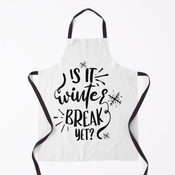 Item preview, Is it winter break yet? designed and sold by MarcoSc11.