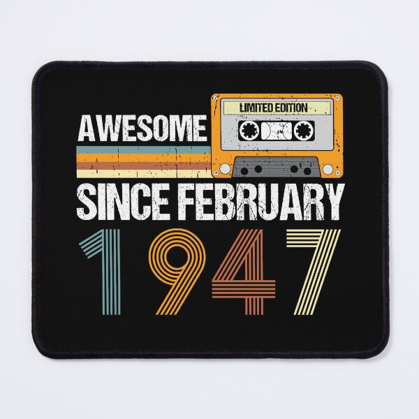Item preview, Awesome Since February 1947 | 76th Birthday Gifts | 76 Years Old Gifts designed and sold by AMINE  ★★★★★.