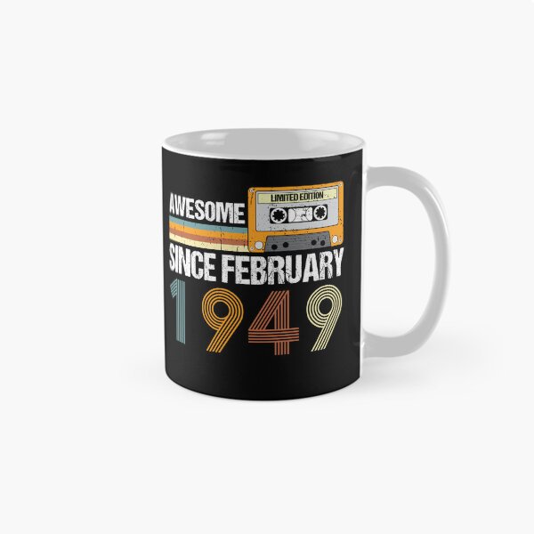Item preview, Awesome Since February 1949 | 74th Birthday Gifts | 74 Years Old Gifts designed and sold by AMINE  ★★★★★.