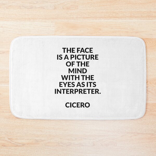 Item preview, The face is a picture of the mind with the eyes as its interpreter - Cicero quotes designed and sold by Inspirationmotivation.