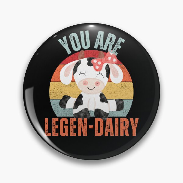 Item preview, You Are Legen-Dairy designed and sold by NinniShop.