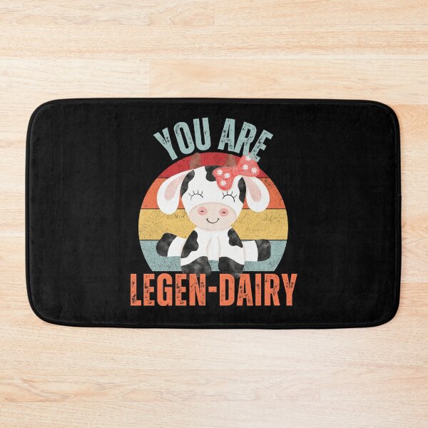 Item preview, You Are Legen-Dairy designed and sold by NinniShop.