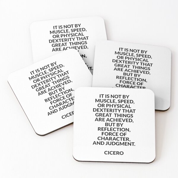 Item preview, It is not by muscle but by reflection - Cicero Wisdom Quotes designed and sold by Inspirationmotivation.