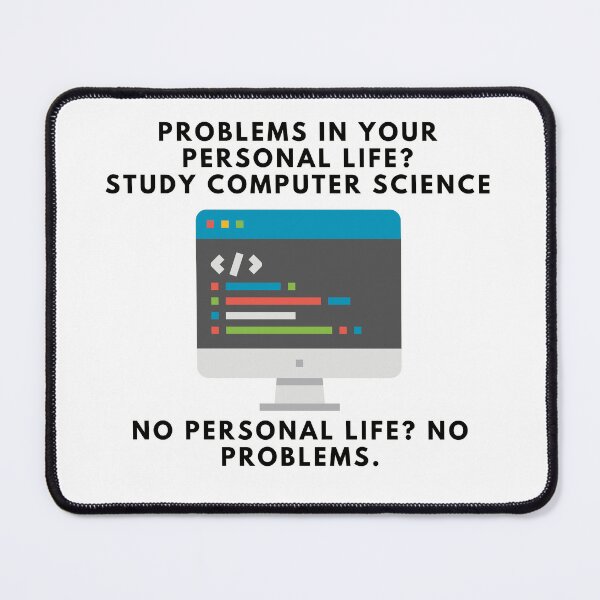 Item preview, problems in your personal life? study computer science designed and sold by NoetherSym.