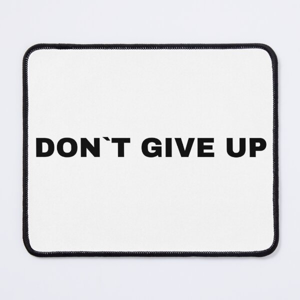 Item preview, Don`t give up designed and sold by ShopofAll.