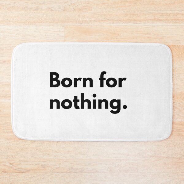 Item preview, Born for nothing. designed and sold by Dj Gavric998.
