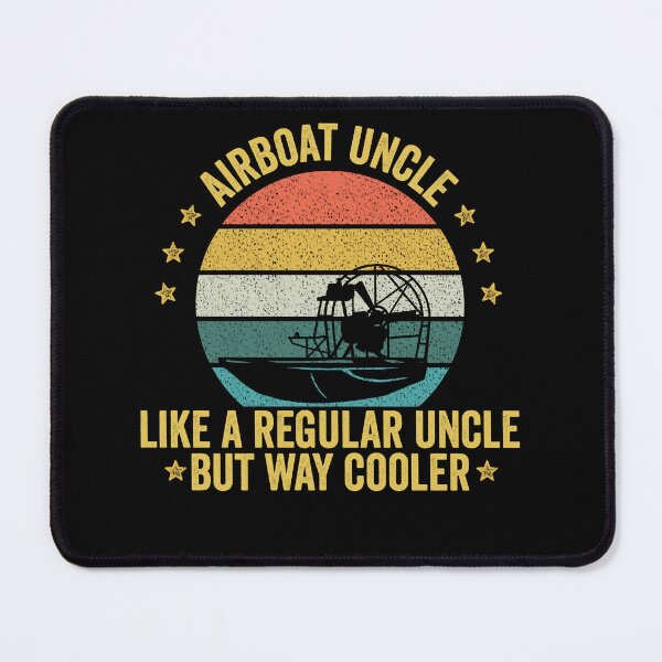 Item preview, airboat uncle Great gift for uncle who loves airboating designed and sold by QUEEN-WIVER.