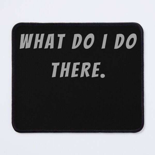 Item preview, What Do I Do There. - Small Subtitle Version designed and sold by SN-MI.