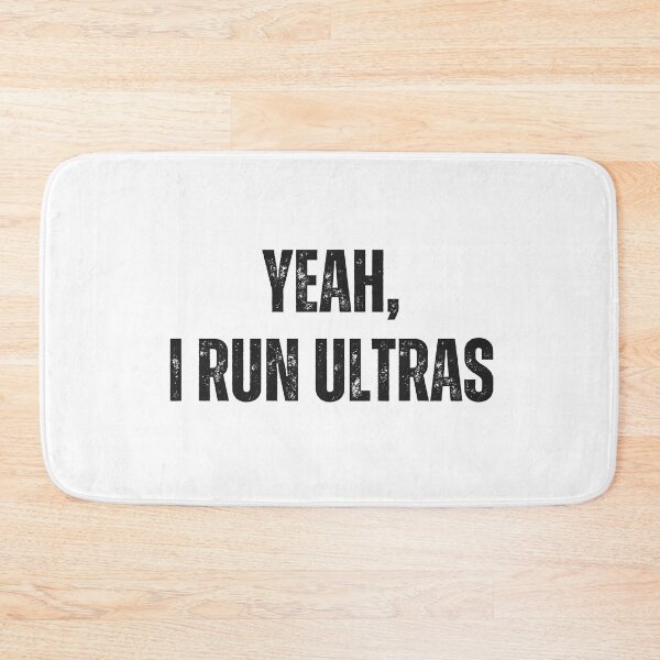 Item preview, Yeah, I Run Ultras designed and sold by Runner's High.