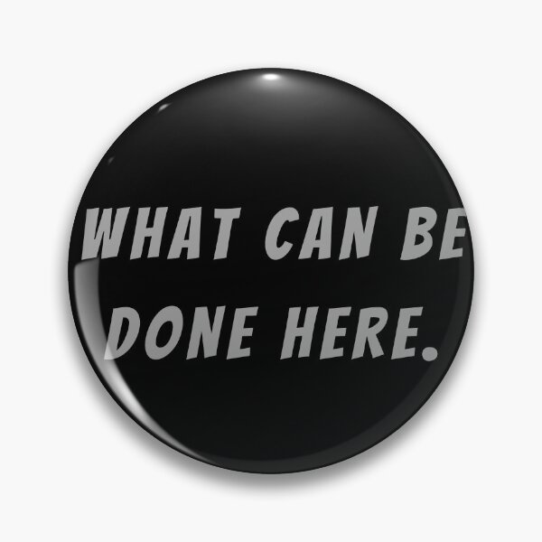 Item preview, What Can Be Done Here. - Small Subtitle Version designed and sold by SN-MI.