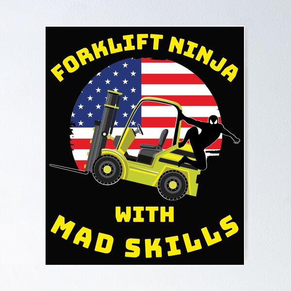 Item preview, Forklift Ninja With Mad Skills YY designed and sold by TeamsterLife.