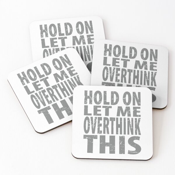 Item preview, Hold On Let Me Overthink This Introvert Funny Quote designed and sold by TravelScientist.