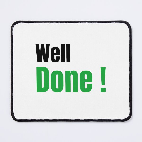 Item preview, Welldone funny designed and sold by FunifyQuotes.
