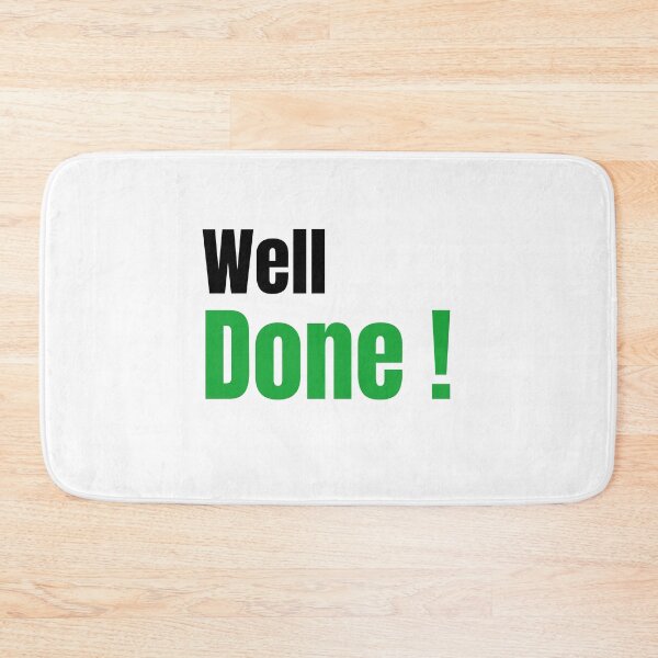 Item preview, Welldone funny designed and sold by FunifyQuotes.