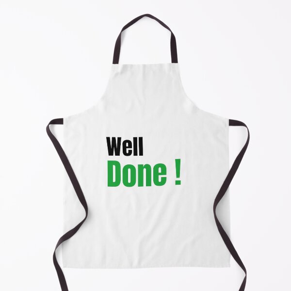 Item preview, Welldone funny designed and sold by FunifyQuotes.