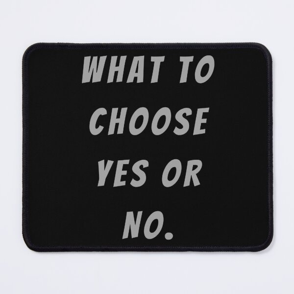 Item preview, What To Choose Yes Or No. - Large Subtitle Version designed and sold by SN-MI.