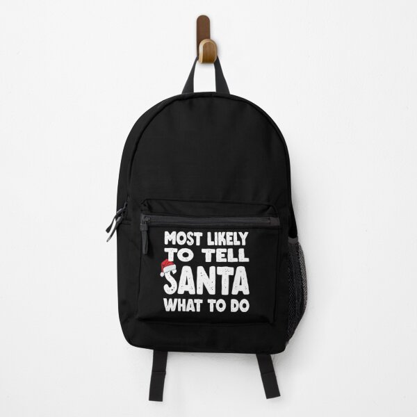 Item preview, Most Likely To Tell Santa What To Do - Funny Christmas Quote Xmas designed and sold by Mannoucha ⭐⭐⭐⭐⭐ ( 1,978 reviews ).