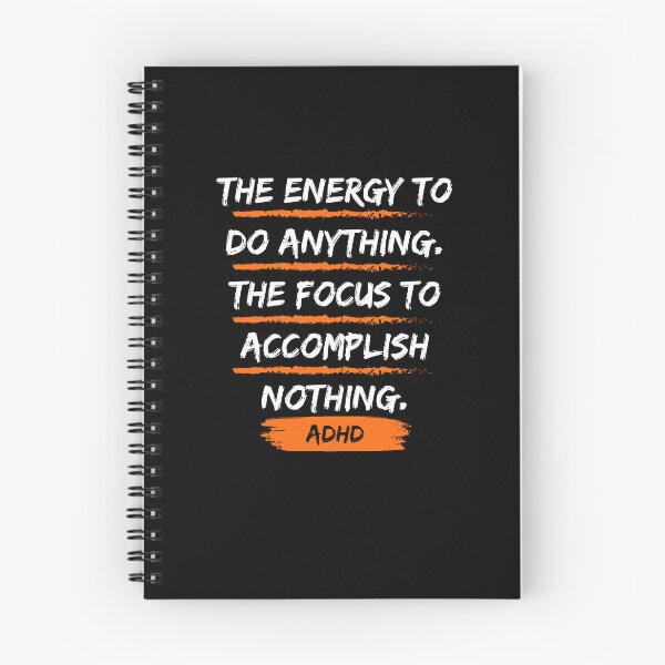 Item preview, ADHD Quote designed and sold by BuraxisQuotes.