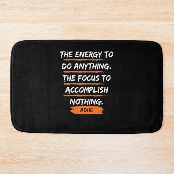 Item preview, ADHD Quote designed and sold by BuraxisQuotes.