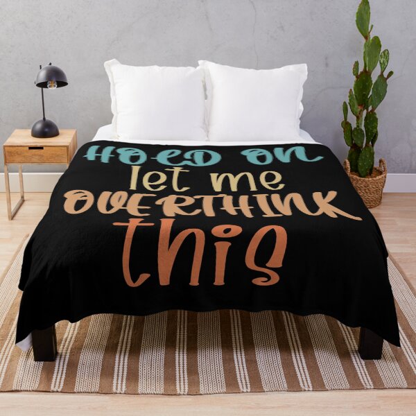 Item preview, Hold On Let Me Overthink This Introvert Funny Quote designed and sold by TravelScientist.