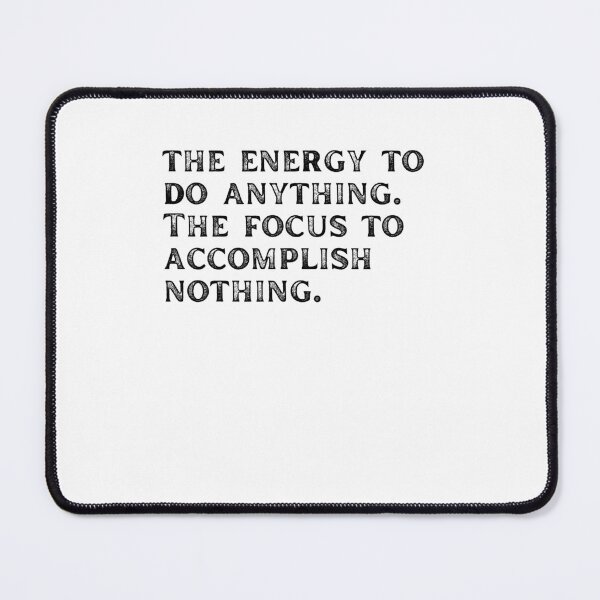 Item preview, ADHD Quote designed and sold by BuraxisQuotes.