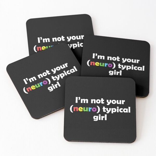 Item preview, I'm Not Your Neurotypical Girl Funny Autism Neurodiversity designed and sold by Celtec Designer ⭐⭐⭐⭐⭐.