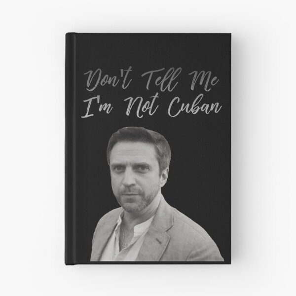 Item preview, Don't Tell Me I'm Not Cuban designed and sold by Raulandthings.