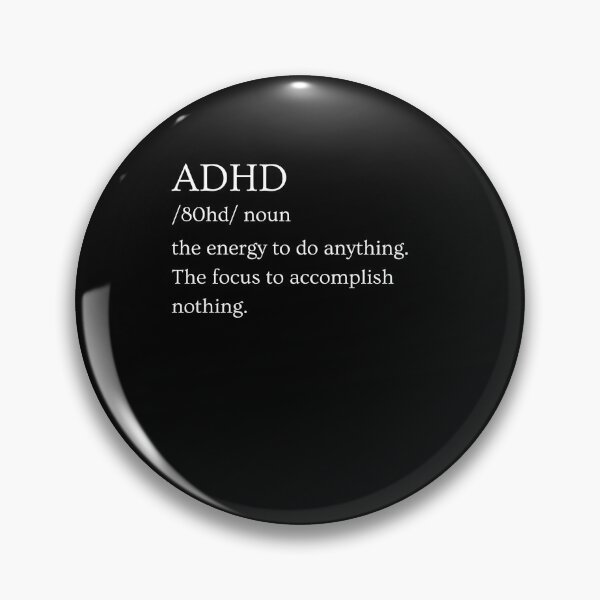 Item preview, ADHD Quote designed and sold by BuraxisQuotes.