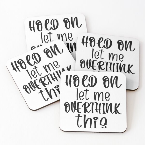 Item preview, Hold On Let Me Overthink This Introvert Funny Quote designed and sold by TravelScientist.