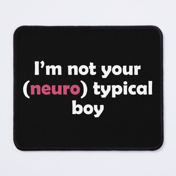Item preview, I'm Not Your Neurotypical boy Funny Autism Neurodiversity designed and sold by Celtec Designer ⭐⭐⭐⭐⭐.
