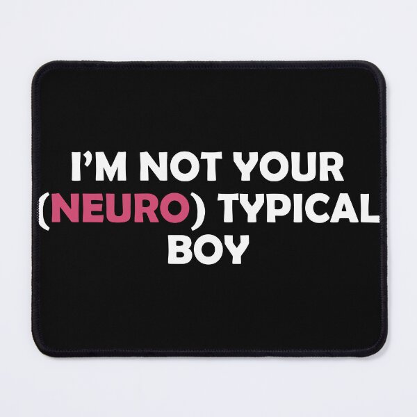 Item preview, Copy of I'm Not Your Neurotypical boy Funny Autism Neurodiversity designed and sold by Celtec Designer ⭐⭐⭐⭐⭐.
