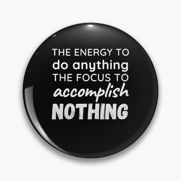 Item preview, ADHD Quote designed and sold by BuraxisQuotes.